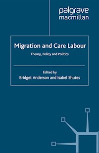 Migration and Care Labour - B. Anderson - E-Book