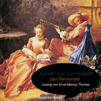 Das Marmorbild - Joseph von Eichendorff - Hörbuch