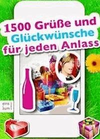 1500 Grüße Und Glückwünsche Für Jeden Anlass Sprüche