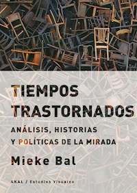 Tiempos trastornados - Mieke Bal - E-Book