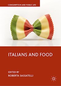 Italians and Food - - E-Book