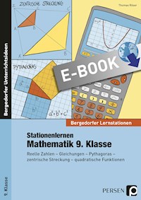 Stationenlernen Mathematik 9. Klasse - Thomas Röser - E-Book