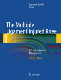 The Multiple Ligament Injured Knee -  - E-Book