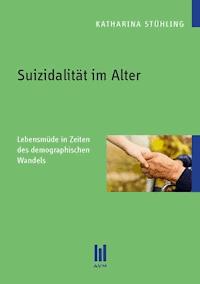 Suizidalität im Alter - Katharina Stühling - E-Book