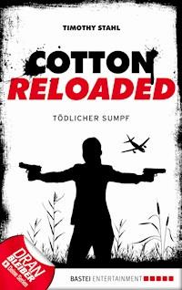 Cotton Reloaded - 21 - Timothy Stahl - E-Book