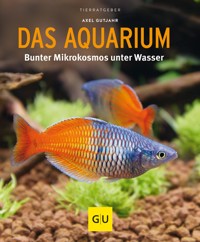 Das Aquarium - Axel Gutjahr - E-Book