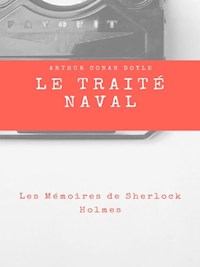 Le Traité Naval - Arthur Conan Doyle - E-Book