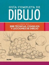 Guía completa de dibujo - Varios autores - E-Book