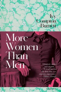 More Women Than Men - Ivy Compton-Burnett - E-Book