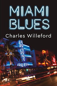 Miami Blues - Charles Willeford - E-Book
