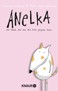 Anelka - Jessica Kastrop - E-Book