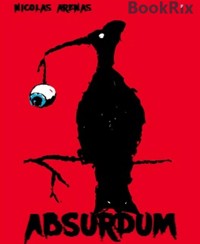 Absurdum - Nicolas Arenas - kostenlos E-Book