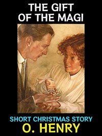 The Gift of the Magi - O. Henry - E-Book