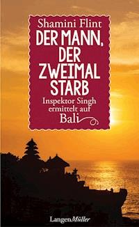 Der Mann, der zweimal starb - Shamini Flint - E-Book