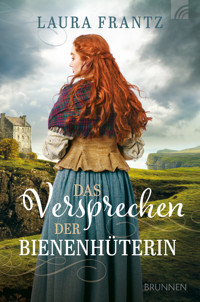 Das Versprechen der Bienenhüterin - Laura Frantz - E-Book