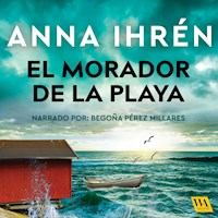 El morador de la playa - Anna Ihrén - Hörbuch