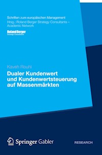 Dualer Kundenwert und Kundenwertsteuerung auf Massenmärkten - Kaveh Rouhi - E-Book