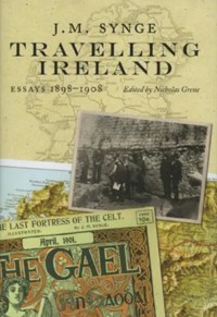 J.M. Synge, Travelling Ireland - JM Synge - E-Book