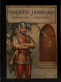 Quintín Durward - Espanol El escoces en la corte de Luis XI - Walter Scott - E-Book