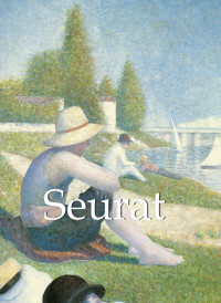 Seurat - Lucie Cousturier - E-Book