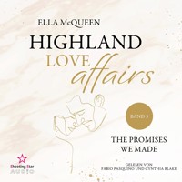 The promises we made - Highland Love Affairs, Band 3 (ungekürzt) - Ella McQueen - Hörbuch