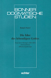 Die Idee des lebendigen Gottes - Ralph Poirel - E-Book
