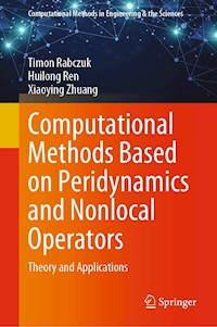 Computational Methods Based on Peridynamics and Nonlocal Operators - Timon Rabczuk - E-Book