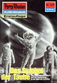 Perry Rhodan 1519: Das Symbol der Taube - Robert Feldhoff - E-Book