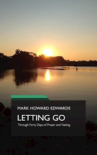 Letting Go - Mark Howard Edwards - E-Book