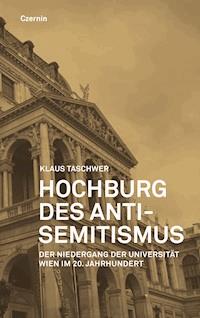 Hochburg des Antisemtismus - Klaus Taschwer - E-Book