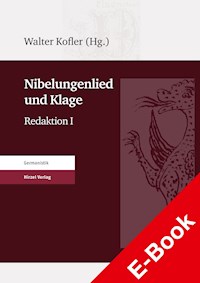 Nibelungenlied und Klage -  - E-Book