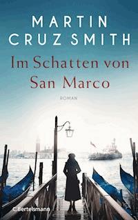 Im Schatten von San Marco - Martin Cruz Smith - E-Book