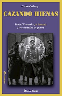 Cazando hienas - Carlos Golder - E-Book