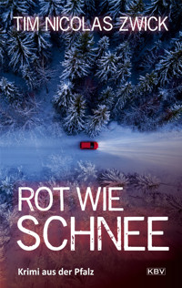 Rot wie Schnee - Tim Nicolas Zwick - E-Book