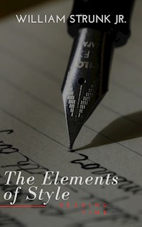 The Elements of Style - William Strunk - E-Book