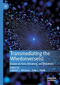 Transmediating the Whedonverse(s) -  - E-Book