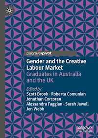 Gender and the Creative Labour Market - - E-Book
