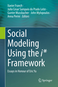 Social Modeling Using the i* Framework -  - E-Book