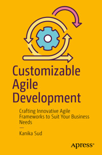 Customizable Agile Development - Kanika Sud - E-Book