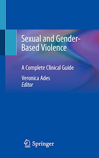 Sexual and Gender-Based Violence -  - E-Book