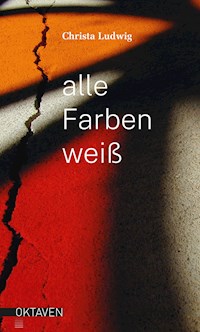 Alle Farben weiß - Christa Ludwig - E-Book