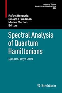 Spectral Analysis of Quantum Hamiltonians - - E-Book