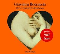 Der verzauberte Birnbaum - Giovanni Boccaccio - Hörbuch