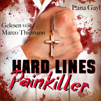 HARD LINES - Painkiller - Lana Gayl - Hörbuch
