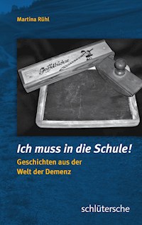 Ich muss in die Schule! - Martina Rühl - E-Book