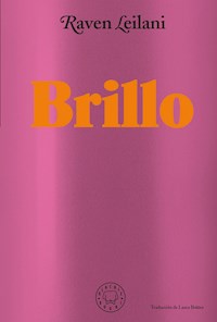 Brillo - Raven Leilani - E-Book