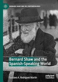 Bernard Shaw and the Spanish-Speaking World -  - E-Book