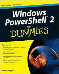 Windows PowerShell 2 For Dummies - Steve Seguis - E-Book