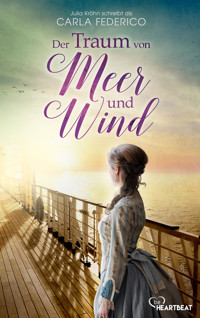 Der Traum von Meer und Wind - Carla Federico - E-Book