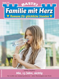 Familie mit Herz 124 - Sabine Stephan - E-Book